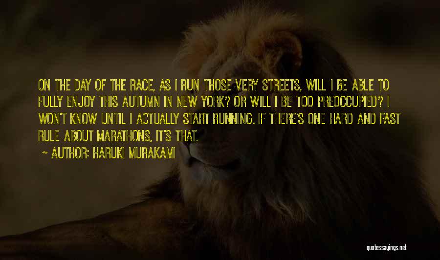 Running Marathons Quotes By Haruki Murakami