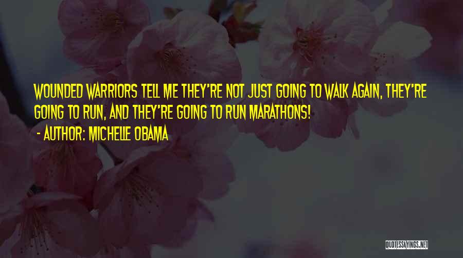 Running Marathons Quotes By Michelle Obama