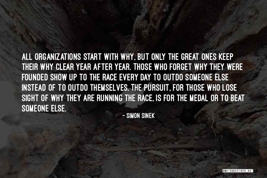 Running Medal Quotes By Simon Sinek Running Medal Quotes By Simon Sinek