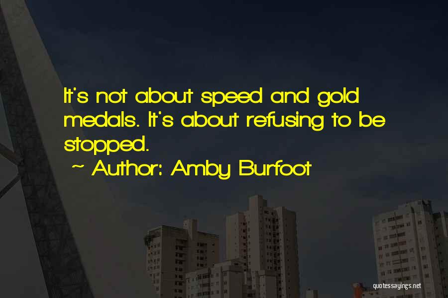 Running Medals Quotes By Amby Burfoot