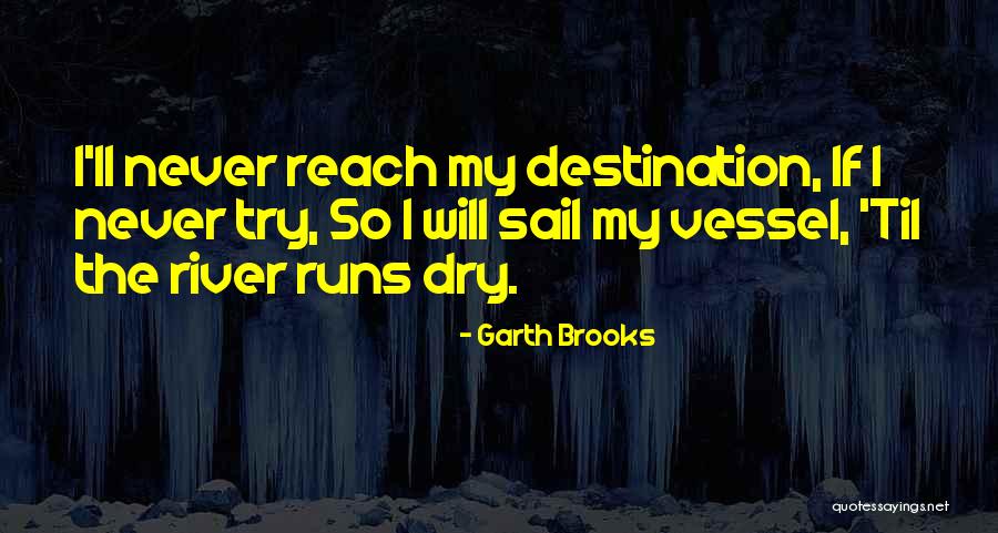 Running Motivational Quotes By Garth Brooks Running Motivational Quotes By Garth Brooks