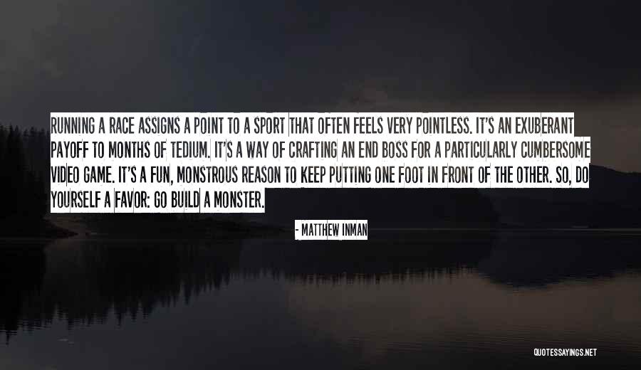Running Motivational Quotes By Matthew Inman Running Motivational Quotes By Matthew Inman