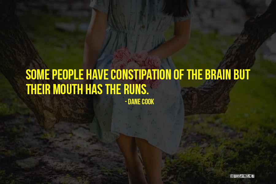 Running Mouth Quotes By Dane Cook Running Mouth Quotes By Dane Cook