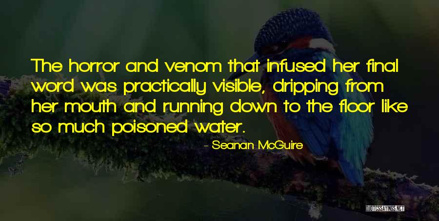 Running Mouth Quotes By Seanan McGuire Running Mouth Quotes By Seanan McGuire