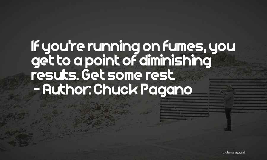 Running On Fumes Quotes By Chuck Pagano