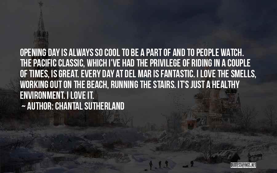 Running On The Beach Quotes By Chantal Sutherland
