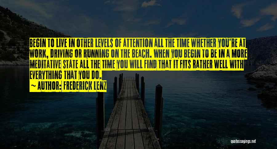 Running On The Beach Quotes By Frederick Lenz