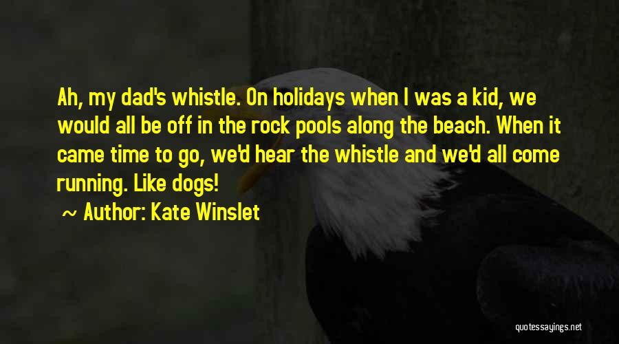 Running On The Beach Quotes By Kate Winslet