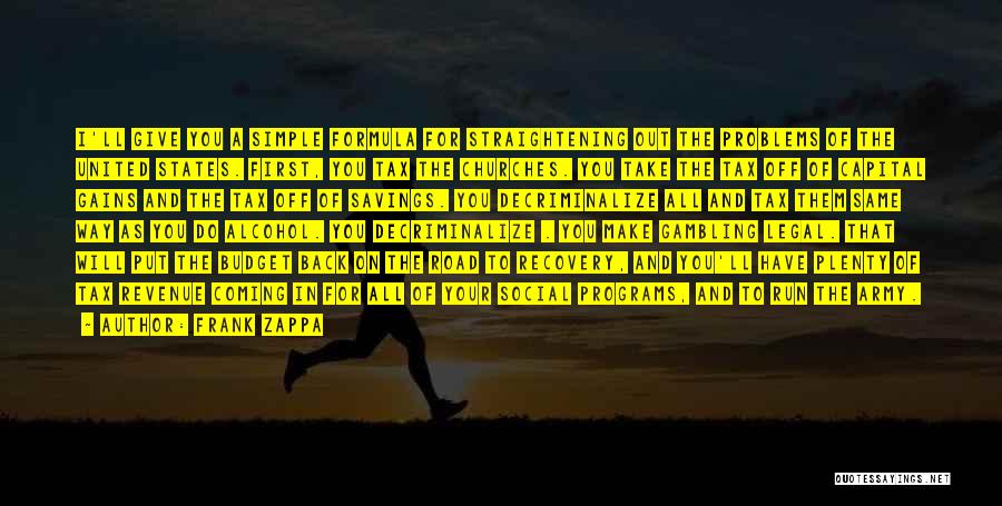 Running On The Road Quotes By Frank Zappa