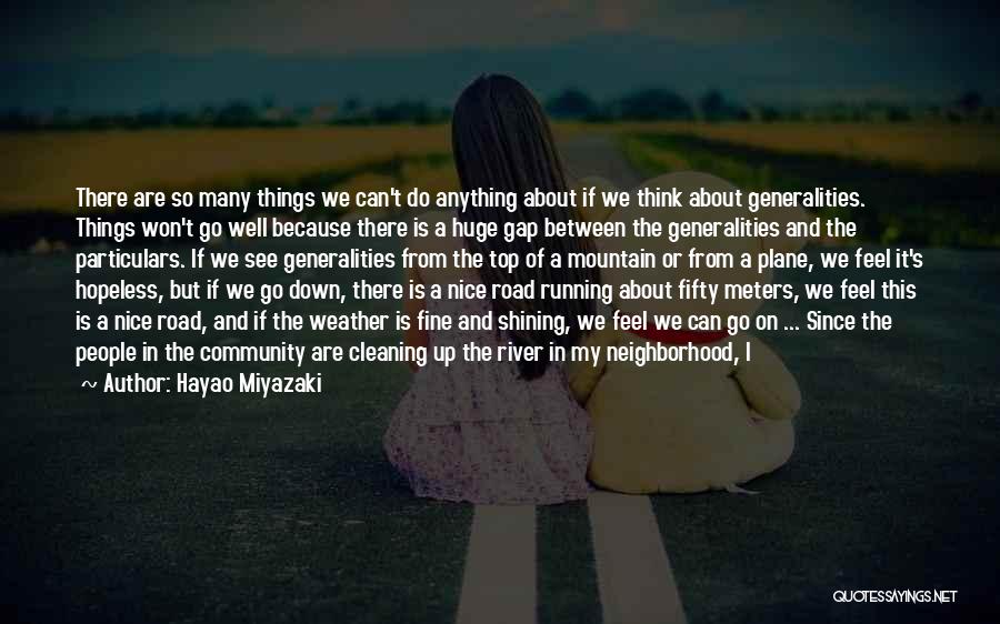 Running On The Road Quotes By Hayao Miyazaki