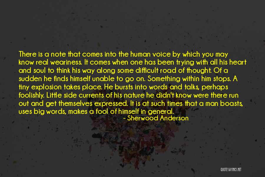 Running On The Road Quotes By Sherwood Anderson Running On The Road Quotes By Sherwood Anderson