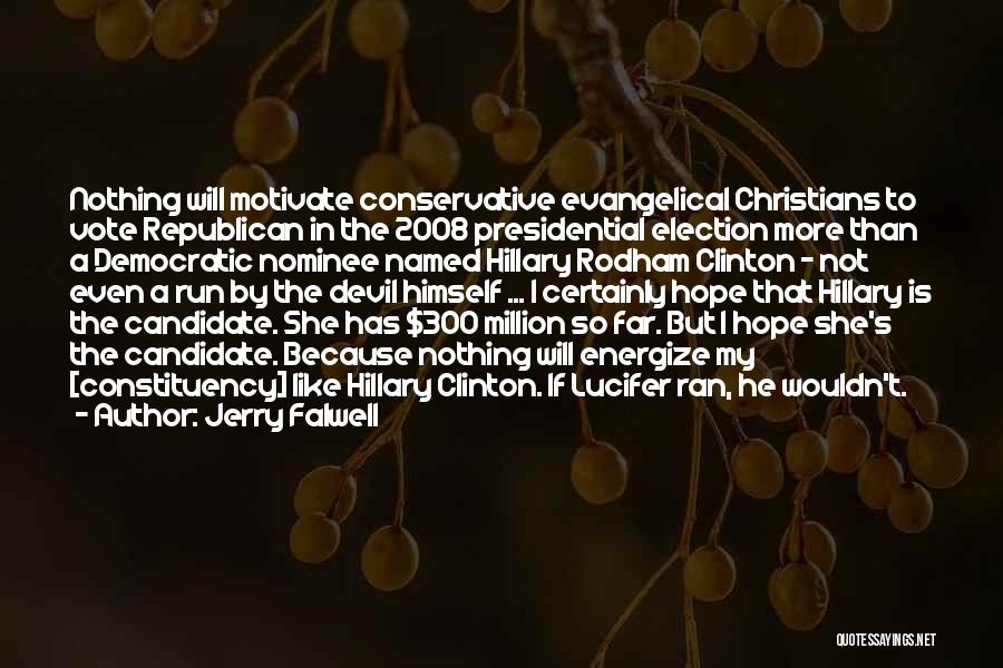 Running Out Of Hope Quotes By Jerry Falwell