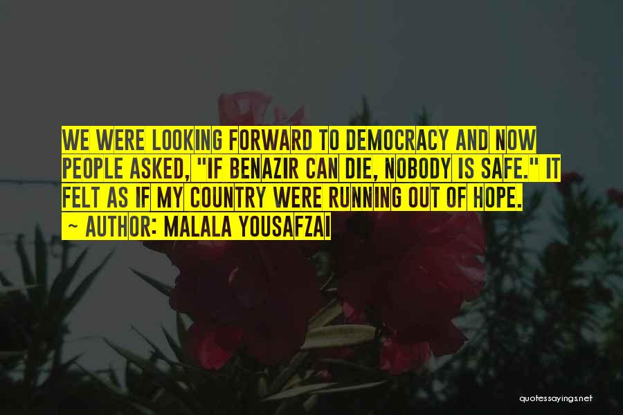 Running Out Of Hope Quotes By Malala Yousafzai