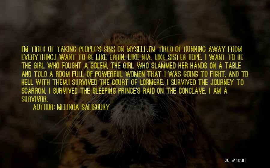 Running Out Of Hope Quotes By Melinda Salisbury