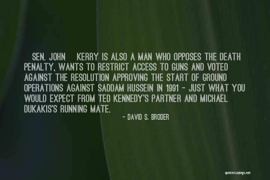 Running Partner Quotes By David S. Broder Running Partner Quotes By David S. Broder