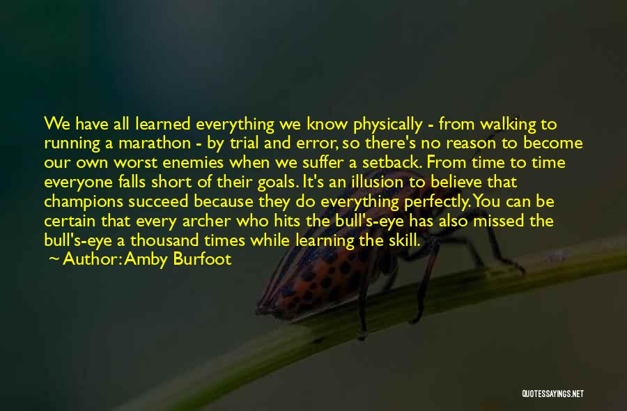 Running Setback Quotes By Amby Burfoot