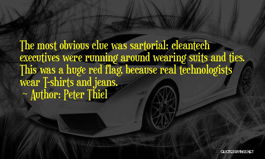 Running Shirts With Quotes By Peter Thiel