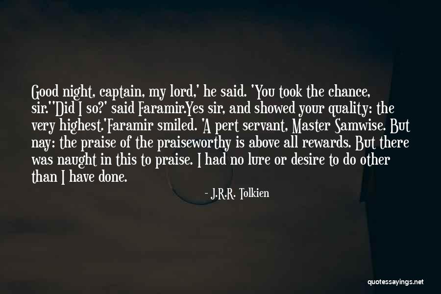 Running Streak Quotes By J.R.R. Tolkien Running Streak Quotes By J.R.R. Tolkien