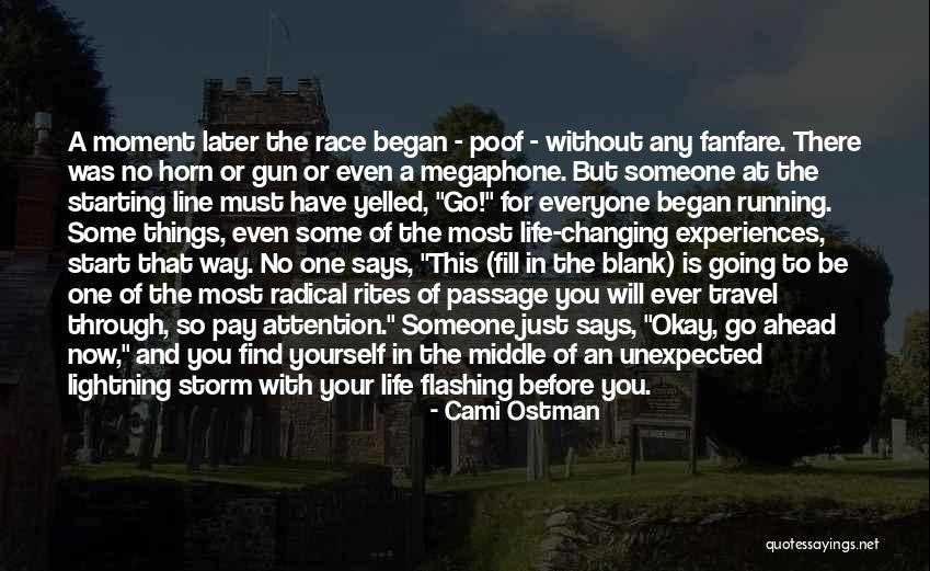 Running The Race Of Life Quotes By Cami Ostman