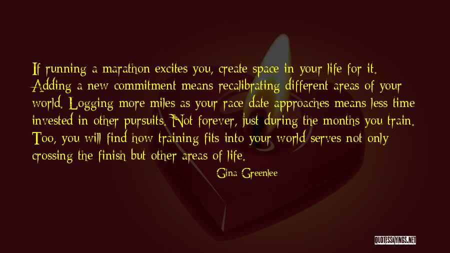 Running The Race Of Life Quotes By Gina Greenlee Running The Race Of Life Quotes By Gina Greenlee