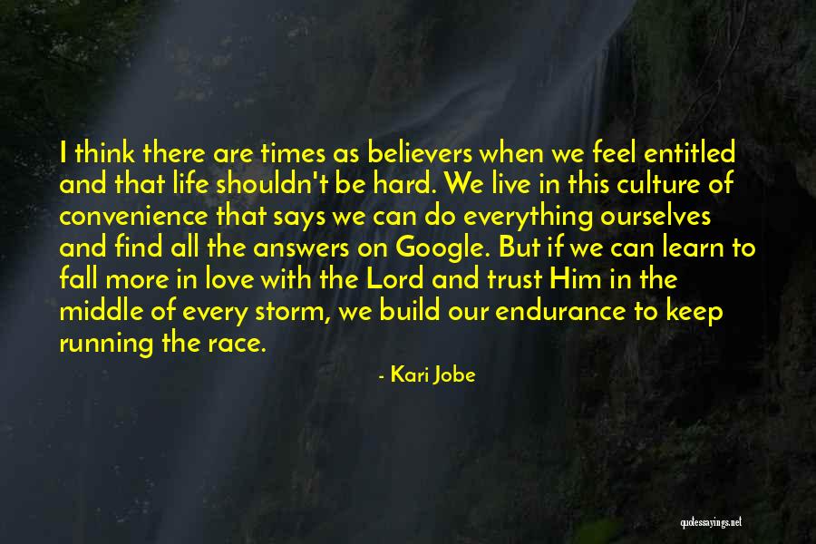 Running The Race Of Life Quotes By Kari Jobe