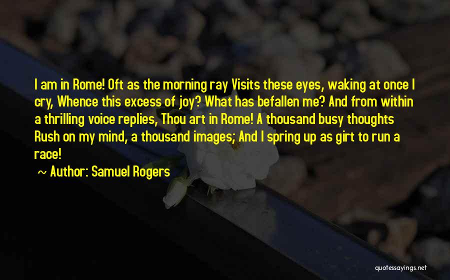Running The Race Quotes By Samuel Rogers