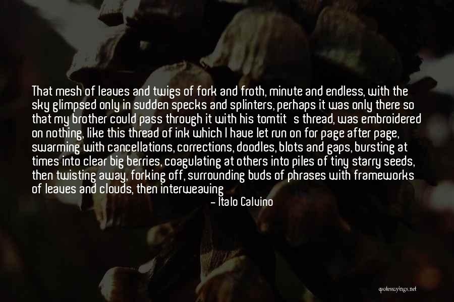Running To Your Dreams Quotes By Italo Calvino Running To Your Dreams Quotes By Italo Calvino