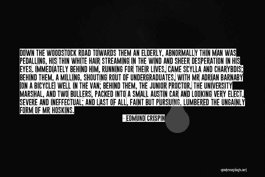 Running Towards Quotes By Edmund Crispin Running Towards Quotes By Edmund Crispin