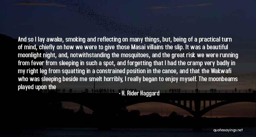 Running Towards Quotes By H. Rider Haggard Running Towards Quotes By H. Rider Haggard