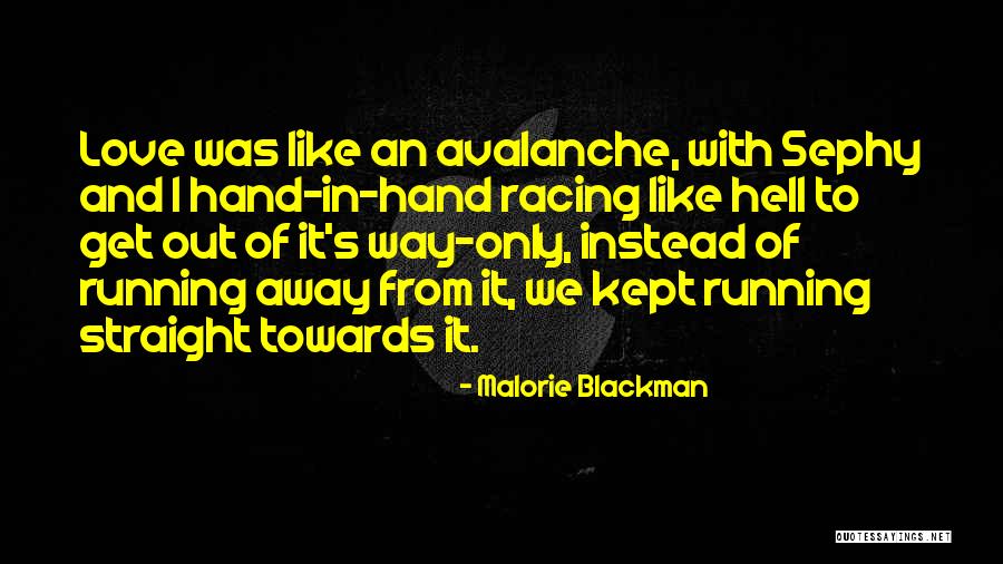 Running Towards Quotes By Malorie Blackman Running Towards Quotes By Malorie Blackman