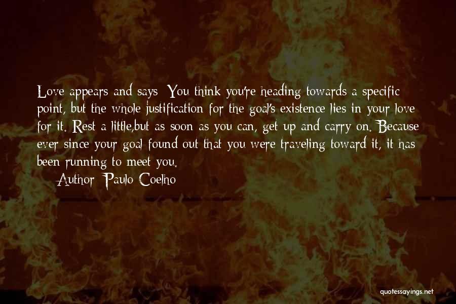 Running Towards Quotes By Paulo Coelho