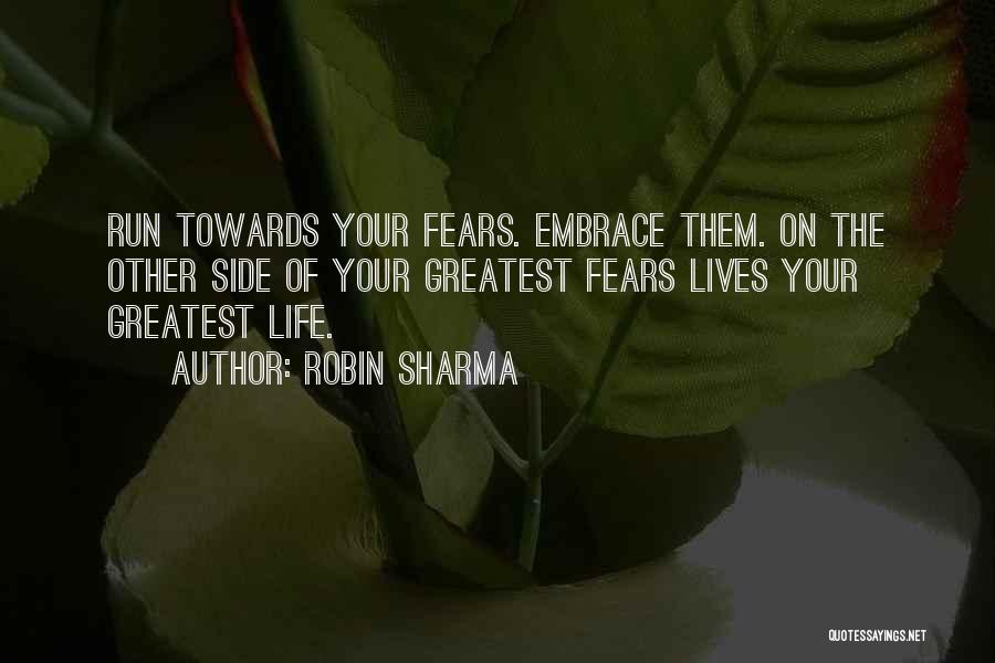 Running Towards Quotes By Robin Sharma