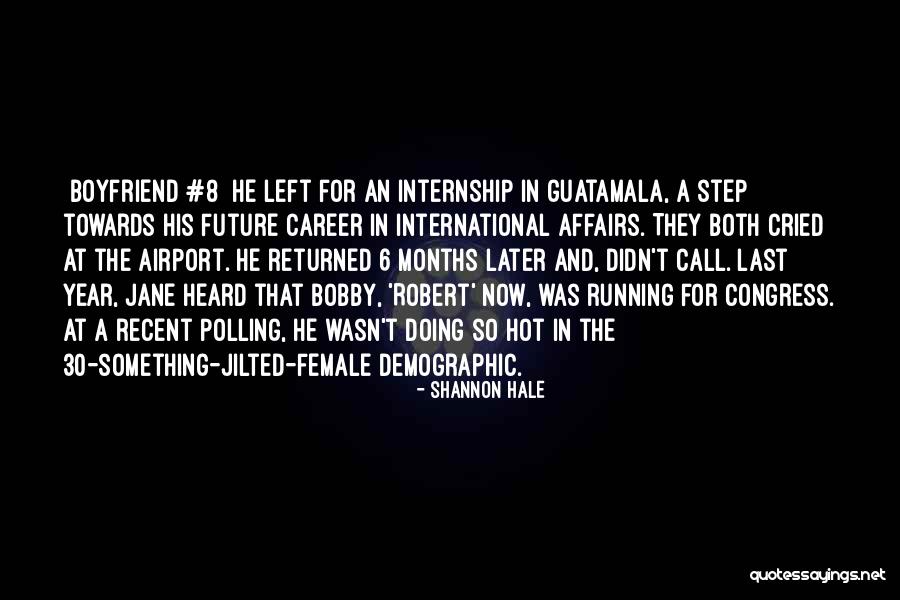 Running Towards Quotes By Shannon Hale Running Towards Quotes By Shannon Hale