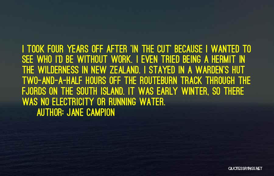 Running Track Quotes By Jane Campion