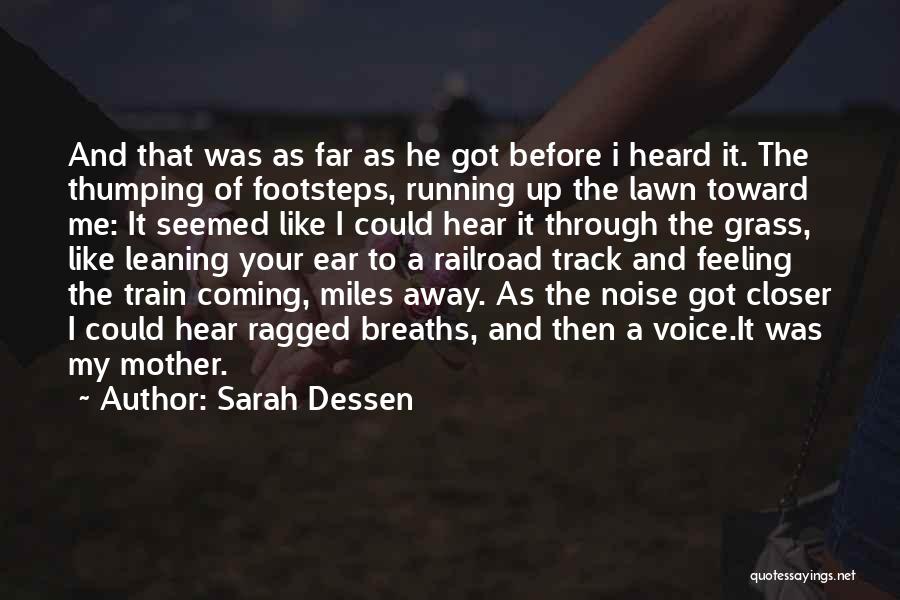 Running Track Quotes By Sarah Dessen
