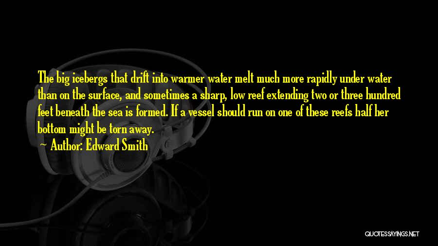Running Water Quotes By Edward Smith