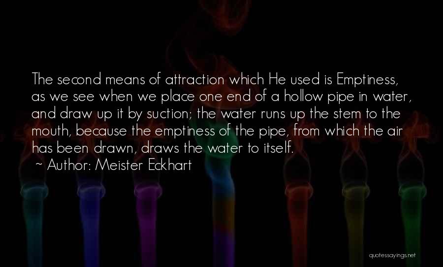 Running Water Quotes By Meister Eckhart