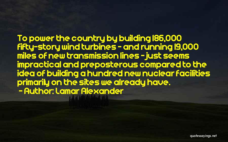 Running Wind Quotes By Lamar Alexander