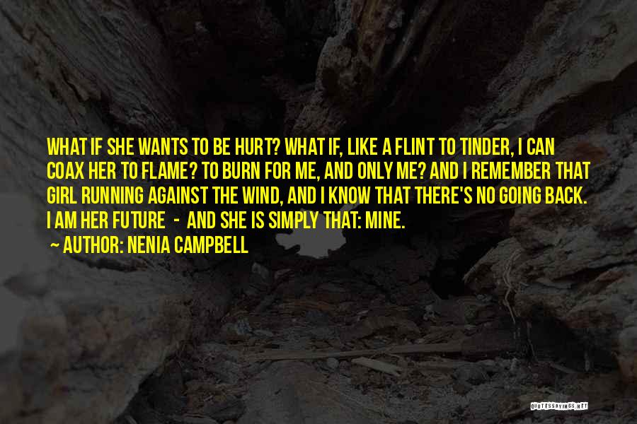 Running Wind Quotes By Nenia Campbell