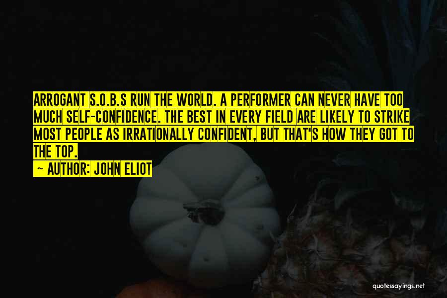 Running With Confidence Quotes By John Eliot