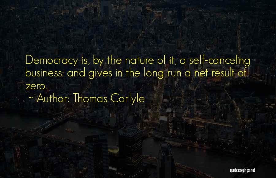 Running Your Own Business Quotes By Thomas Carlyle