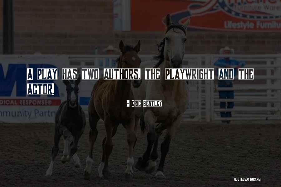 Runnings Moorhead Quotes By Eric Bentley Runnings Moorhead Quotes By Eric Bentley