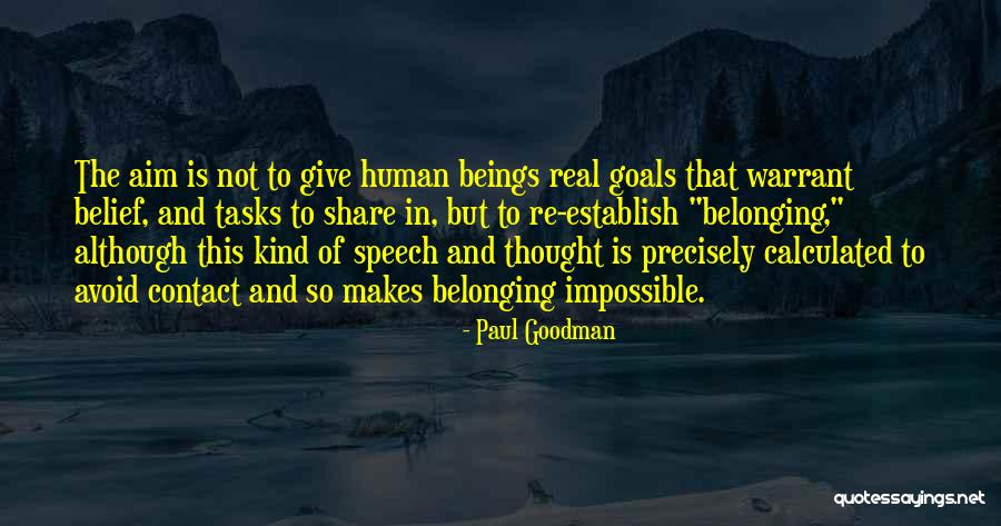 Runnings Moorhead Quotes By Paul Goodman Runnings Moorhead Quotes By Paul Goodman