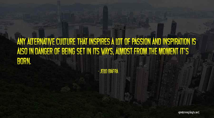 Runny Noses Quotes By Jello Biafra Runny Noses Quotes By Jello Biafra