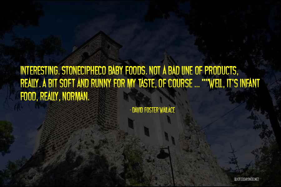 Runny Quotes By David Foster Wallace Runny Quotes By David Foster Wallace
