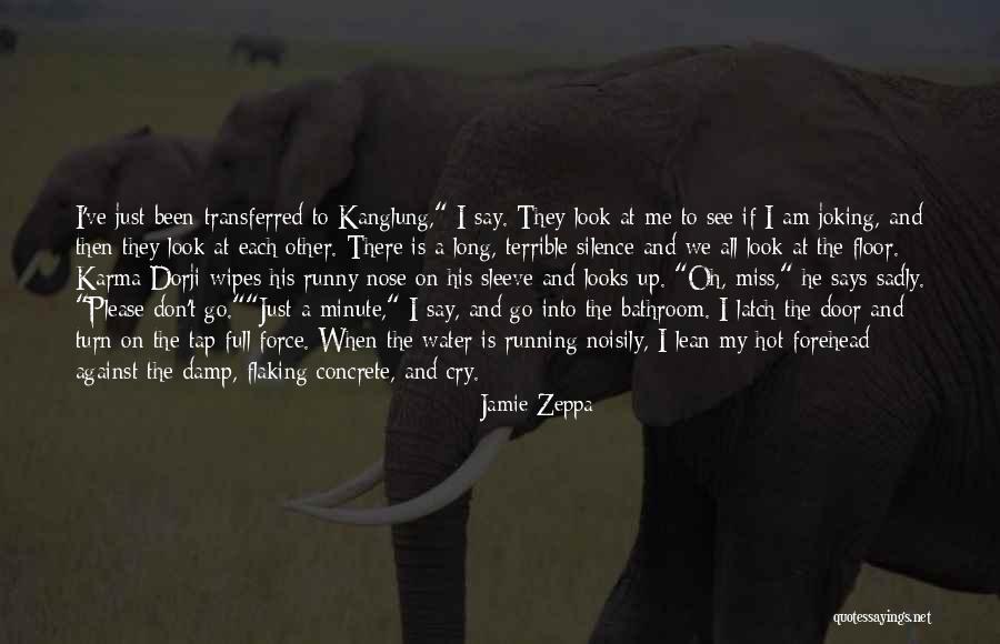 Runny Quotes By Jamie Zeppa Runny Quotes By Jamie Zeppa
