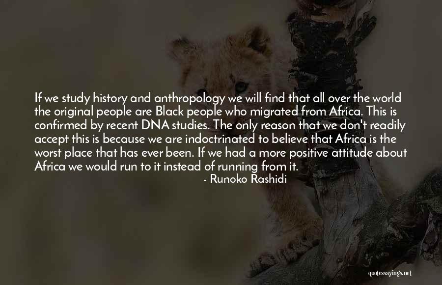 Runoko Rashidi Quotes 874025