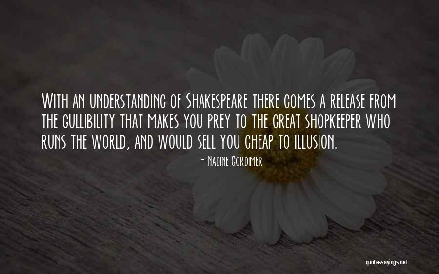 Runs The World Quotes By Nadine Gordimer Runs The World Quotes By Nadine Gordimer