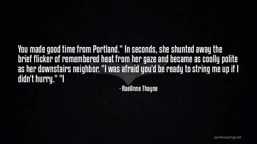 Runsvold Funeral Home Quotes By RaeAnne Thayne Runsvold Funeral Home Quotes By RaeAnne Thayne