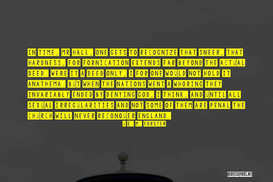 Runupd Quotes By E. M. Forster Runupd Quotes By E. M. Forster